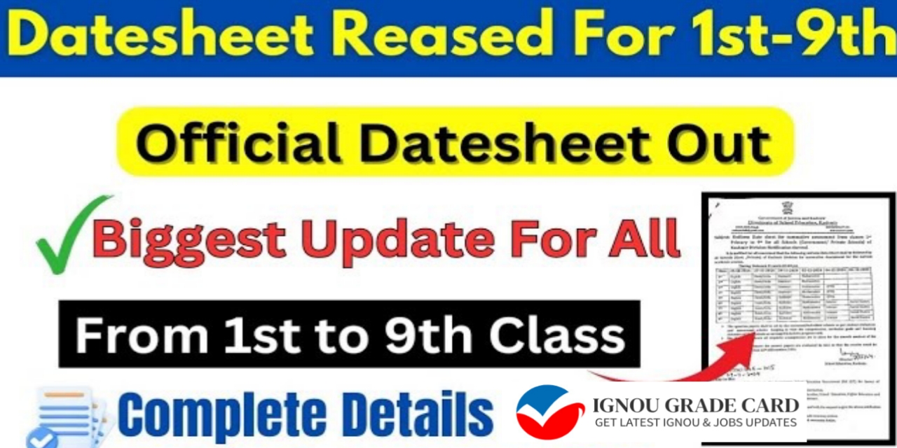 Datesheet Out For Classes 1st to 9th