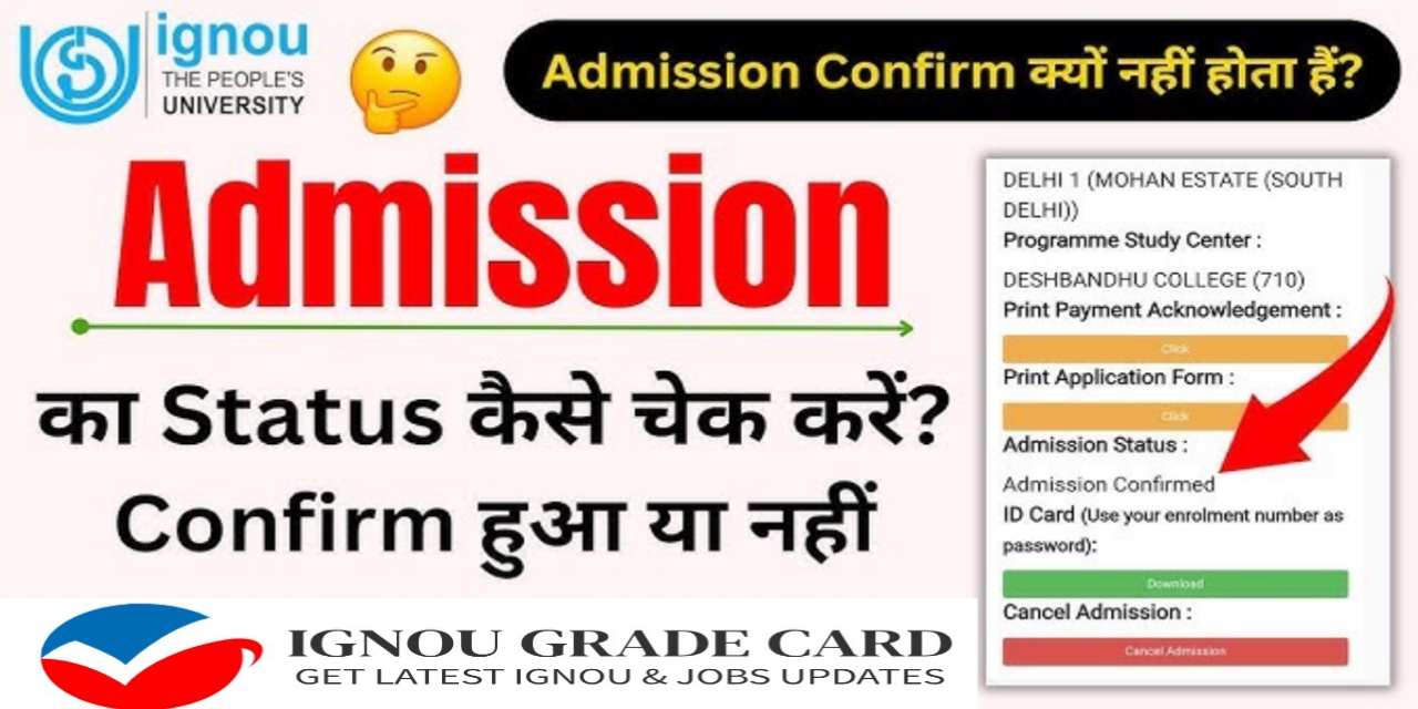 IGNOU Admission Status 2024 Check Your Admission Status Here