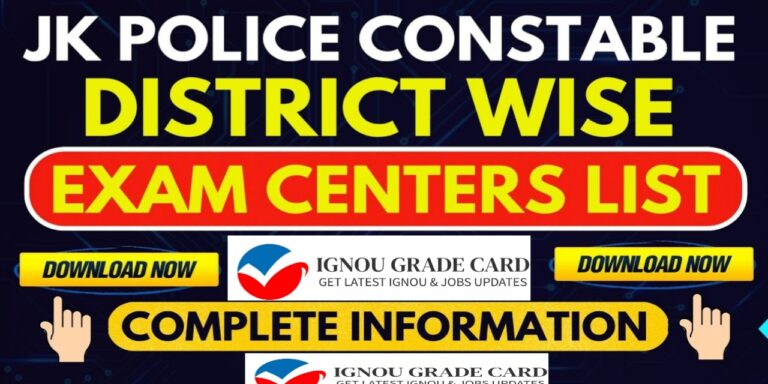 JK Police Constable 2024 Examination Centres List Released for All Districts Download List Here